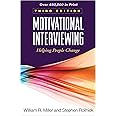 Motivational Interviewing: Helping People Change, 3rd Edition (Applications of Motivational Interviewing Series)