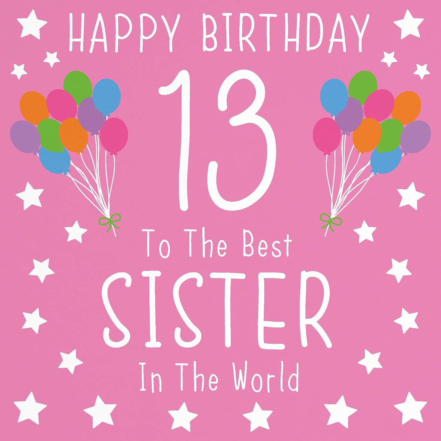 Hunts England - Sister 13th Birthday Card - Happy Birthday - 13 - To The Best Sister In The World - Iconic Collection - Fun Card - Image 3