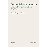O contágio da mentira: Como sobreviver na cultura do corona (Portuguese Edition) book cover