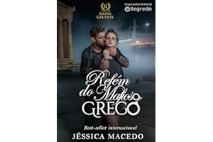 Refém do mafioso Grego (Máfia Galanis Livro 2) (Portuguese Edition)