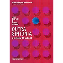Outra sintonia - A história do autismo | Amazon.com.br