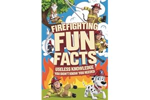 Firefighting Fun Facts – Useless Knowledge You Didn’t Know You Needed | firefighter gifts
