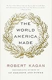 The World America Made