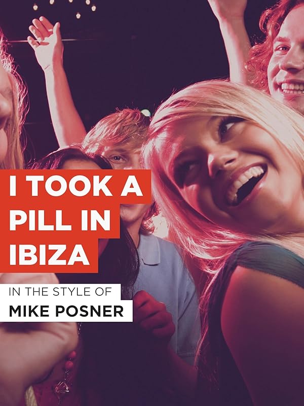 I Took A Pill In Ibiza Magyar Watch I Took A Pill In Ibiza | Prime Video