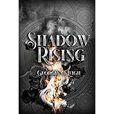Shadow Rising: Book 3: Shadows and Light (3 of 5)