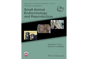 Blackwell's Five-Minute Veterinary Consult Clinical Companion: Small Animal Endocrinology and Reproduction