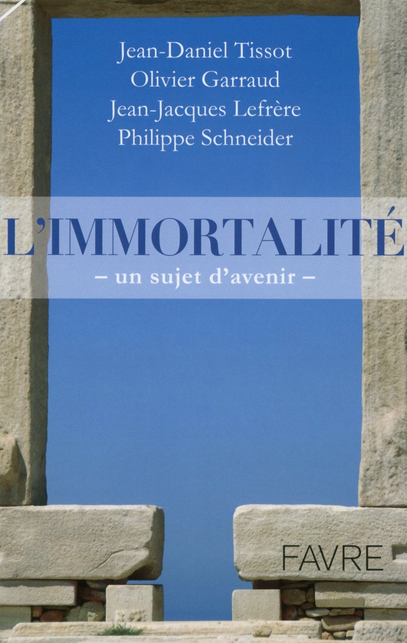 L Immortalite Un Sujet D Avenir Amazon Fr Collectif Livres