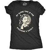 Womens My Alone Time is for Everyones Safety Sarcastic T Shirt Funny Novelty Tee