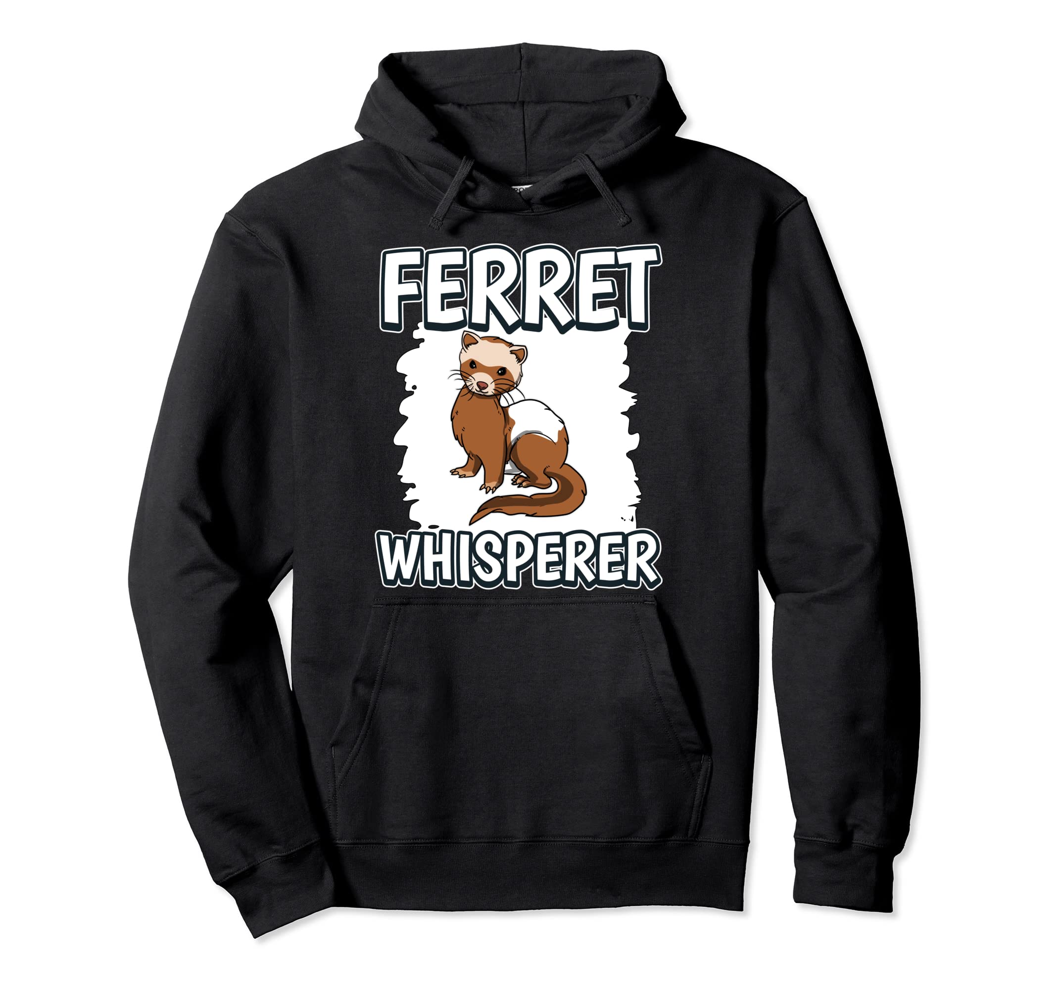 Ferret Whisperer Ferret Pullover Hoodie