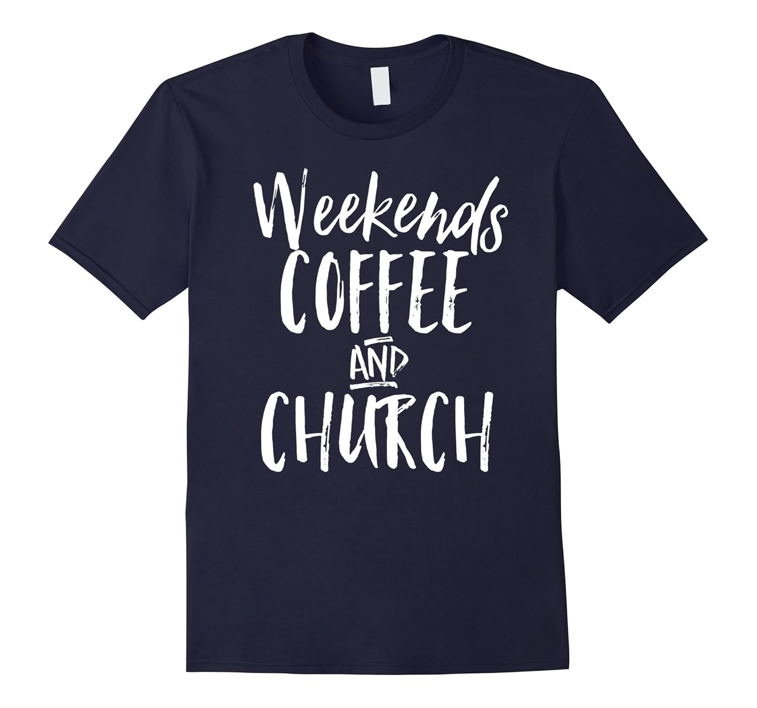 Weekends Coffee And Church Christian Worship Leader Shirt-ANZ