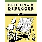 Building a Debugger: Write a Native x64 Debugger From Scratch