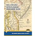 Delaware Genealogical Research Guide