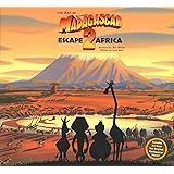 The Art of Dreamworks Madagascar: Escape 2 Africa