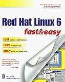 Red Hat Linux: Fast and Easy (Fast & Easy) by 
