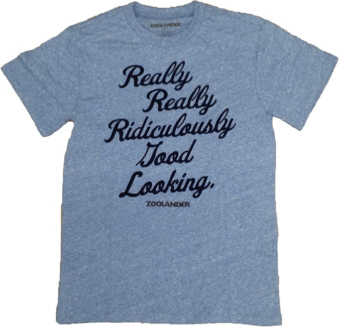 Zoolander Really Ridiculously Good Looking Grafik T Shirt Amazon De Bekleidung