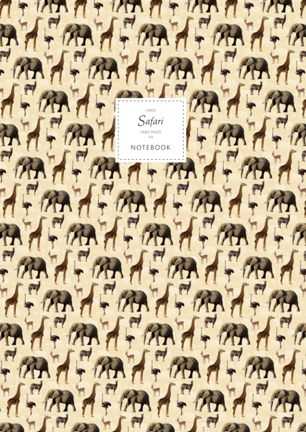 Safari Notebook - Lined Pages - A4 - Premium: (Sand Edition) Fun Animal Notebook 192 lined pages (A4 / 8.27x11.69 inches / 21x29.7cm)