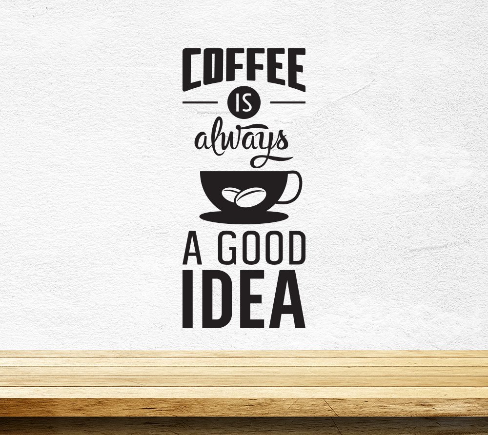 Coffee Good Idea Cup Kitchen Wall Sticker Vinyl Decal Art Pub Cafe Decor