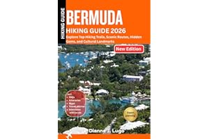 Bermuda Hiking Guide 2026: Explore Trails, Culture, and Hidden Gems Beyond the Beaches