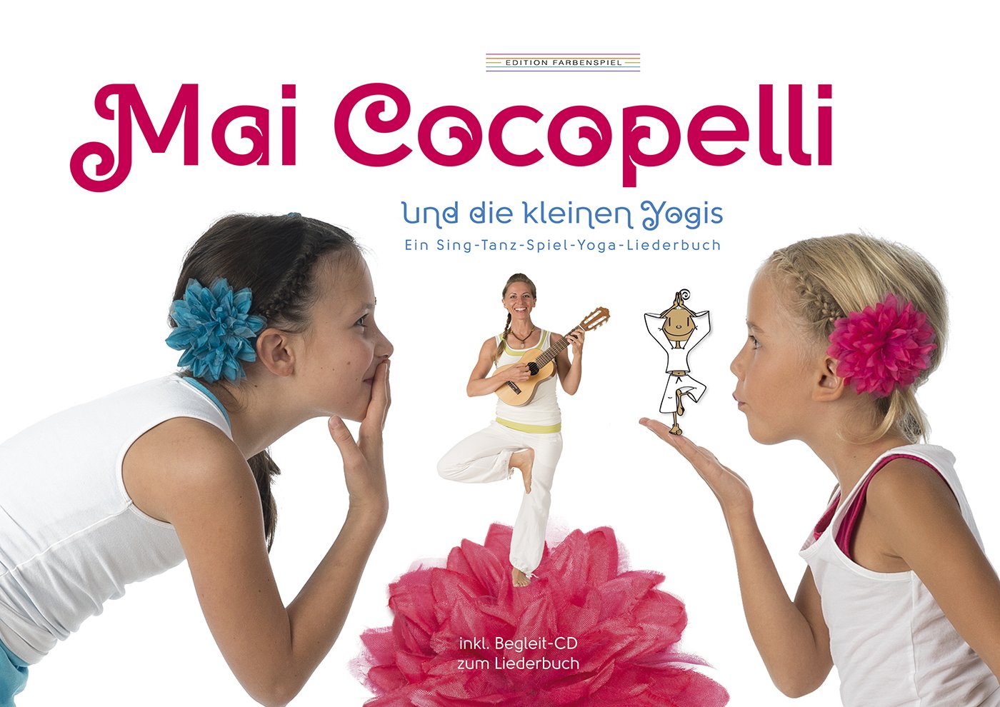 Mai Cocopelli Und Die Kleinen Yogis Ein Sing Tanz Spiel Yoga Liederbuch Amazon De Cocopelli Mai Gahleitner Barbara Bucher