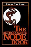 Astrologers Node Book by 