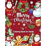Merry Christmas Coloring Book for Adults: Beautiful Holiday Designs