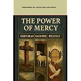 The power of mercy: God's plan