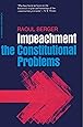 Impeachment: The Constitutional Problems, Enlarged Edition