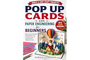 Pop Up Cards And Paper Engineering For Beginners: Step-by-Step Pop-Up Card Techniques with book cover by Harold  Anderson