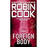 Foreign Body (A Medical Thriller)