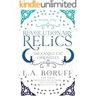 Revolutionary Relics: A Fantasy Cozy (The Candle Cat Chronicles Book 1)