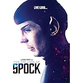 For The Love Of Spock