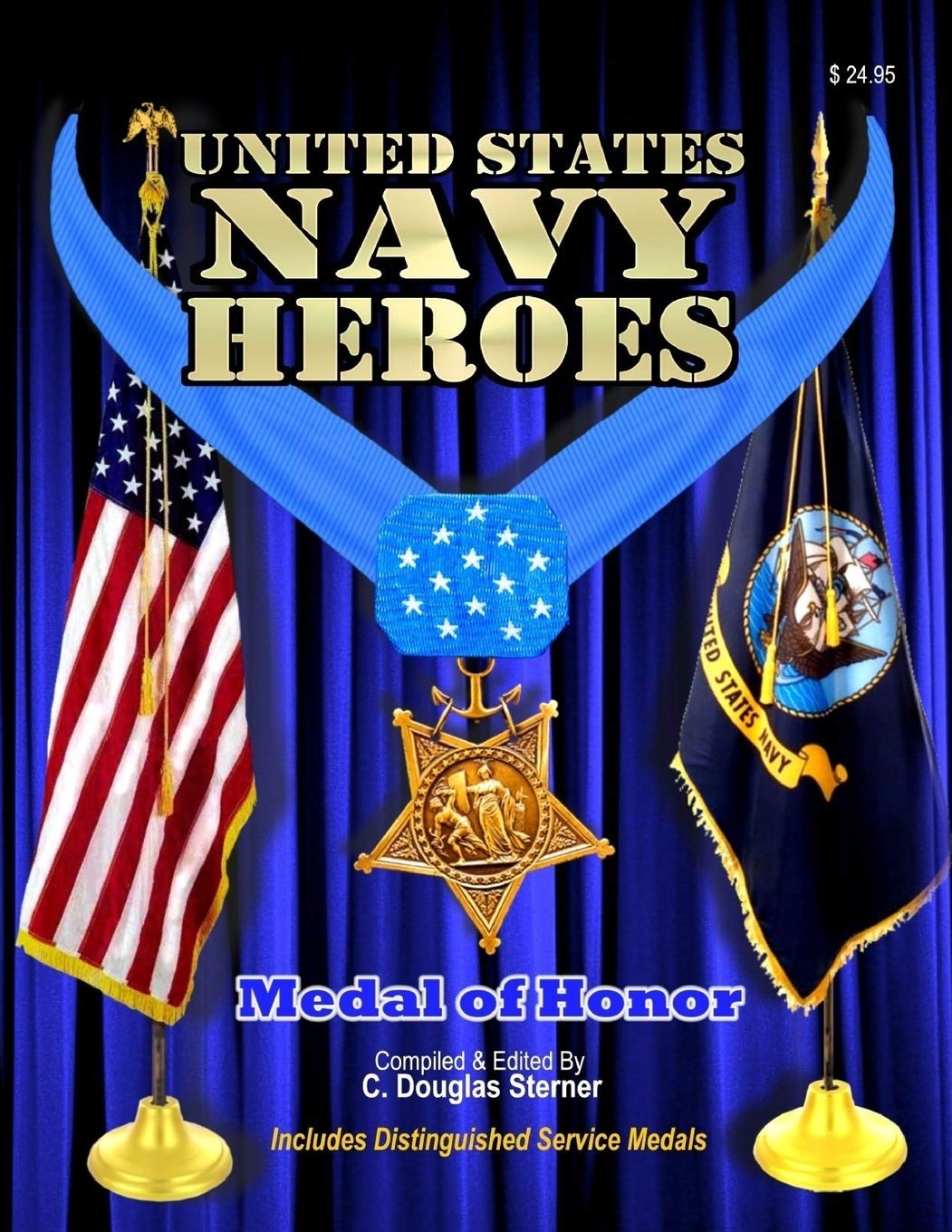 United States Navy Heroes Volume I Medal Of Honor
