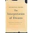 Interpretation of Dreams: The Complete and Definitive Text