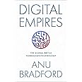 Digital Empires: The Global Battle to Regulate Technology