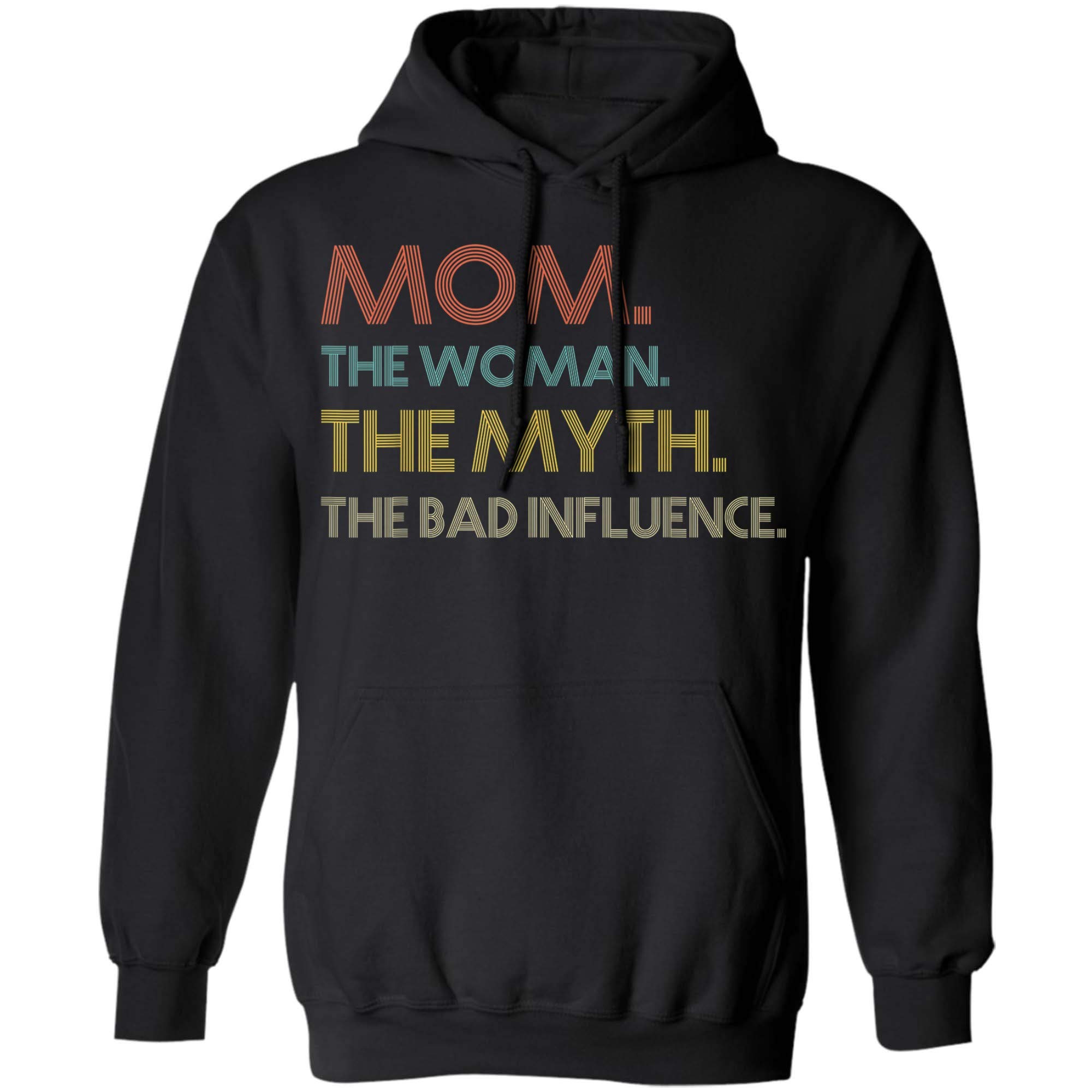 Vintage Mom The Man The Myth Thee Bad Influence Tshirt