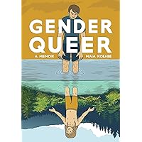 Gender Queer: A Memoir