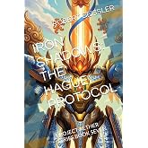 IRON SHADOWS: THE HAGUE PROTOCOL: PROJECT AETHER SERIES BOOK SEVEN