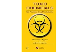 Toxic Chemicals: Risk Prevention Through Use Reduction