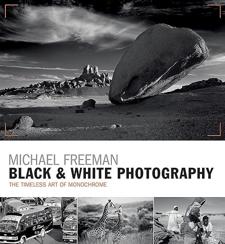 Download Black & White Photography: The timeless art of monochrome in the post-digital age PDF