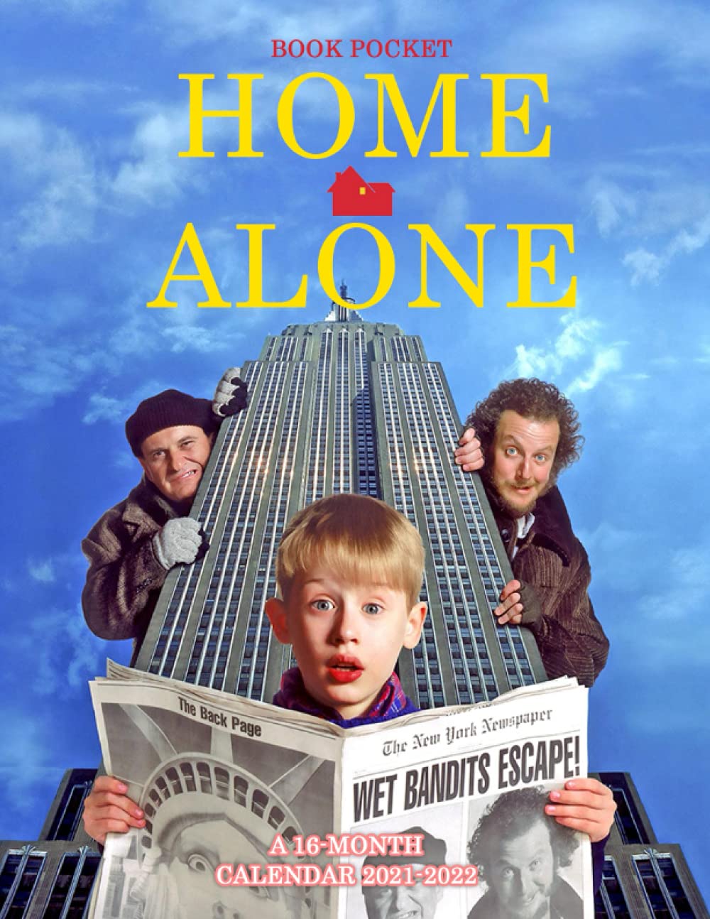Home Alone Christmas Schedule 2022 Home Alone Calendar 2021-2022: 2022 Monthly Planner Bonus 3 Months | Must  Have Item On Chrismas Day Birthday Occasion: Pocket, Book: 9798472942324:  Amazon.com: Books