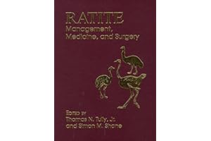 Ratite Management, Medicine, and Surgery