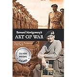 Bernard Montgomery's Art of War