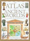 The Atlas of Ancient Worlds by