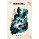 SIDDHARTHA Von Hermann Hesse ( GERMAN EDITION )