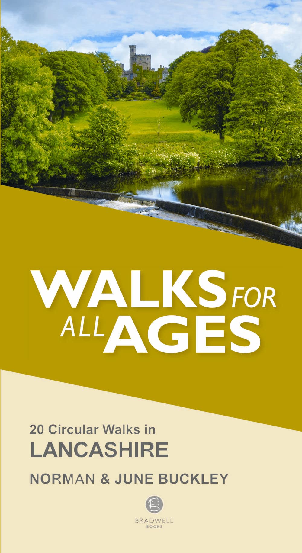 Lancashire Walks for all Ages: 20 Circular Walks in Lancashire
