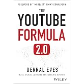 The YouTube Formula: How Anyone Can Unlock the Algorithm to Drive Views, Build an Audience, and Grow Revenue