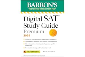 Digital SAT Study Guide Premium, 2024: 4 Practice Tests + Comprehensive Review + Online Practice