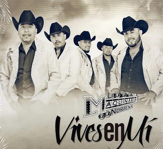 la maquinaria nortena vives en mi cd la maquinaria nortena vives en mi cd