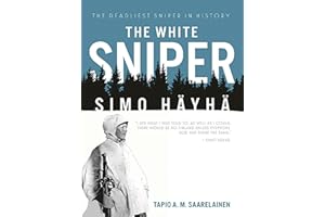 The White Sniper: Simo Häyhä