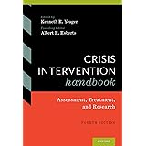 Crisis Intervention Handbook: Assessment, Treatment, and Research